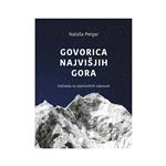 Založba Chiara Knjiga Govorica najvišjih gora - Doživetja na alpinističnih odpravah črno-bela